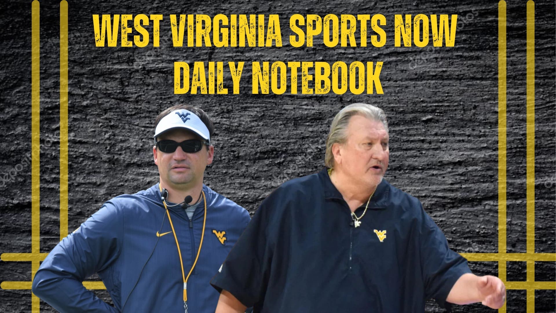 WVSN WVU daily notebook
