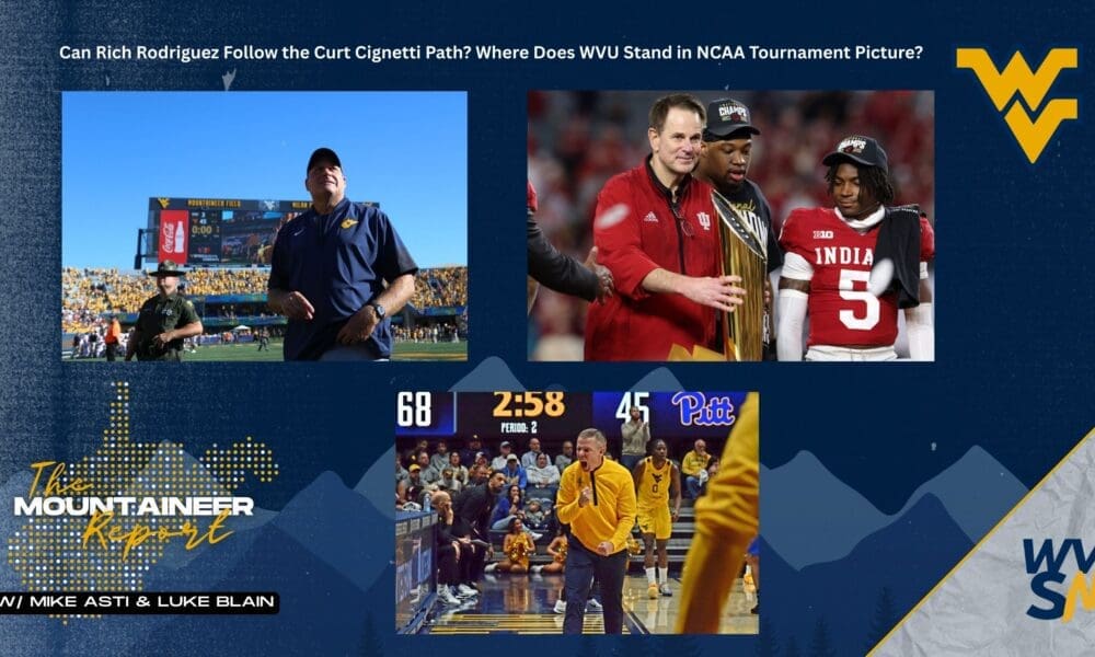 Can Rich Rodriguez Copy Curt Cignetti? WVU in NCAA Tournament Picture Mountaineer Report graphic