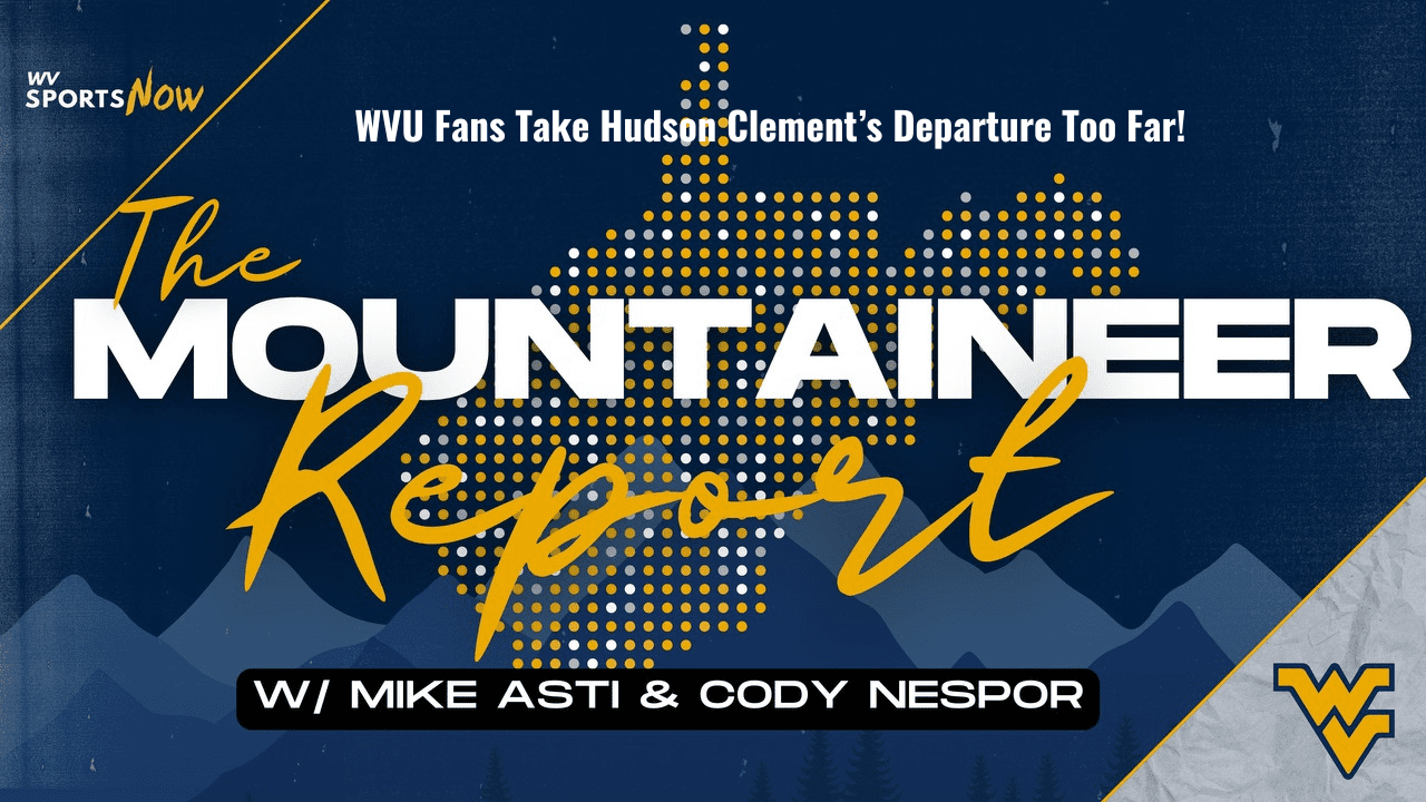 Mountaineer Report graphic for WVU Football talk about Hudson Clement