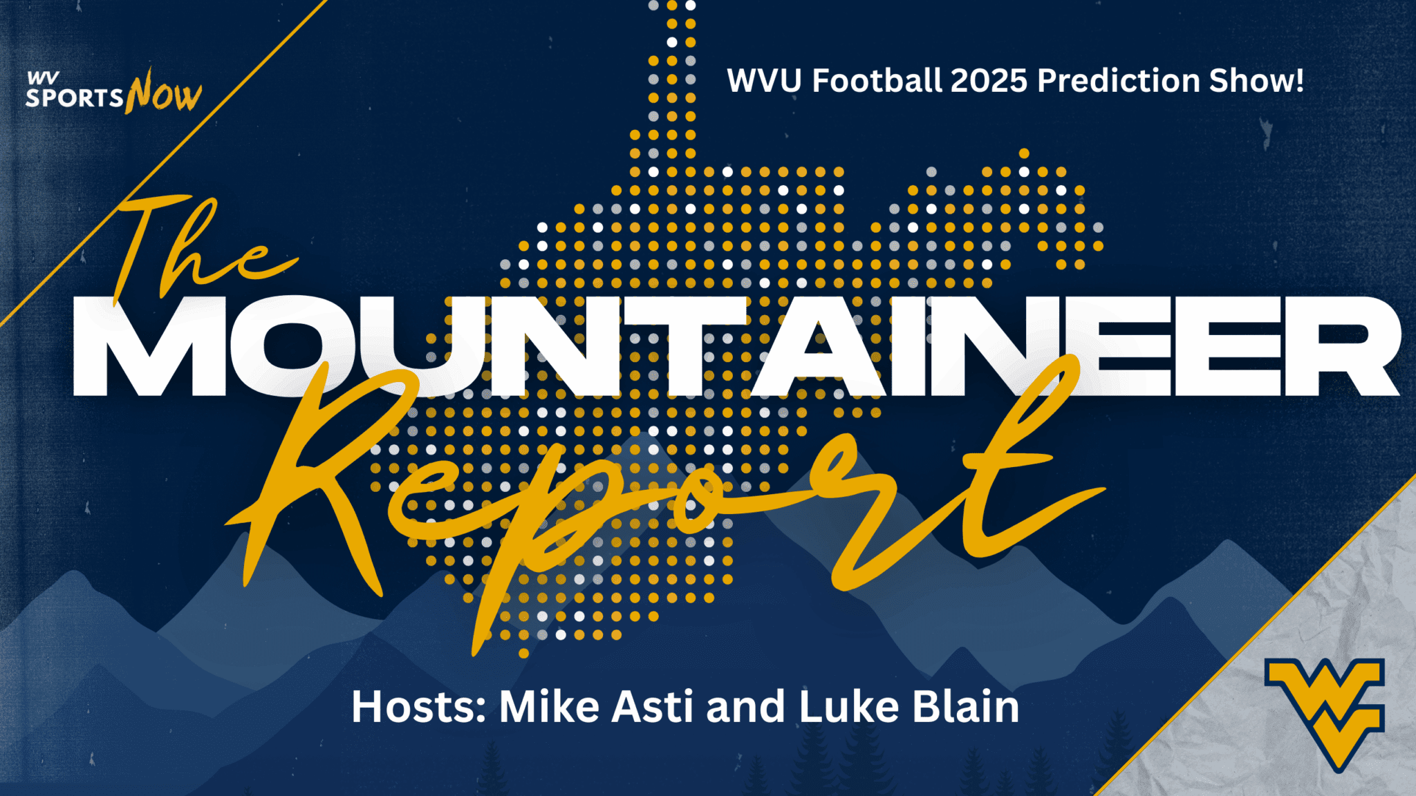Mountaineer Report WVU Football Prediction Show