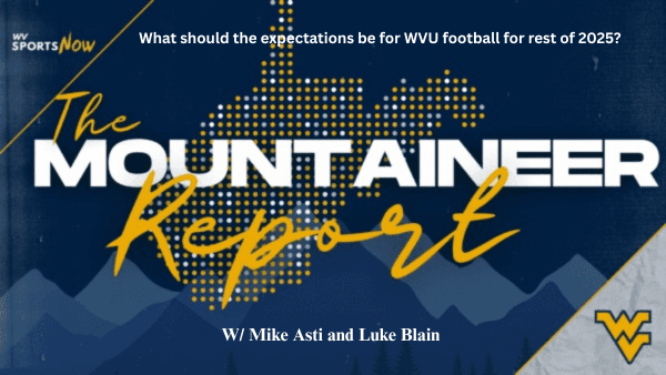 Mountaineer Report on New WVU Football Expectations
