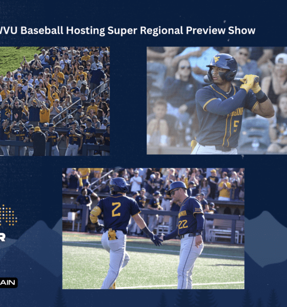 WVU Baseball in Super Regional Mountaineer Report