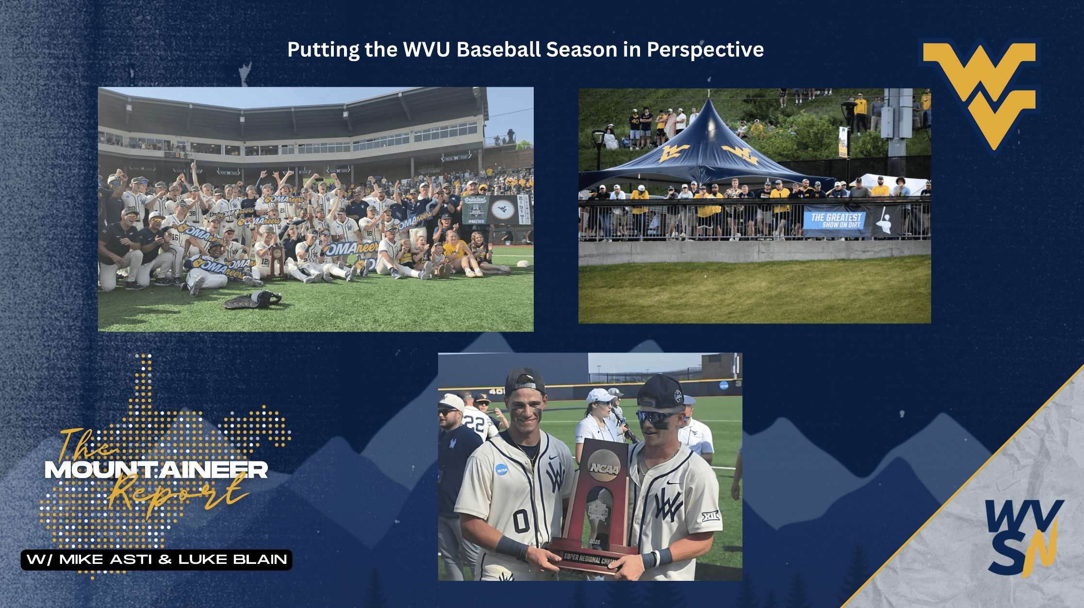 Wrapping Up WVU Baseball Season Mountaineer Report
