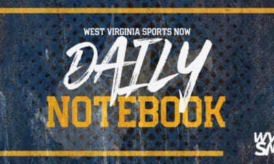 West Virginia Sports Now WVSN Daily Notebook